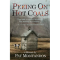 Peeing on Hot Coals: Drowning the Devil