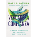 La Verdadera Confianza: El Valor Asombroso de Una Mujer Que Teme a Dios
