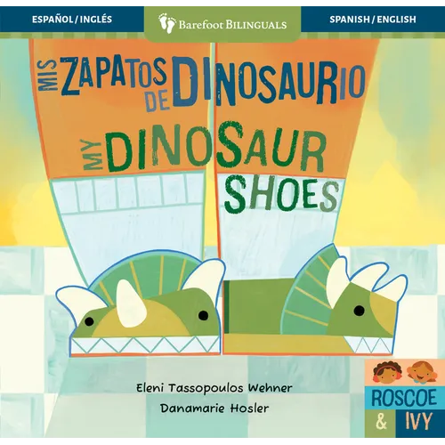 MIS Zapatos de Dinosaurio / My Dinosaur Shoes