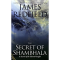 The Secret of Shambhala: In Search of the Eleventh Insight