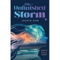 The Unfinished Storm