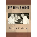 POW Korea: A Memoir
