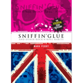 Sniffin' Glue: And Other Rock N' Roll Habits