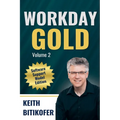Workday Gold: Software Support Model Edition
