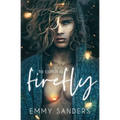 To Catch a Firefly
