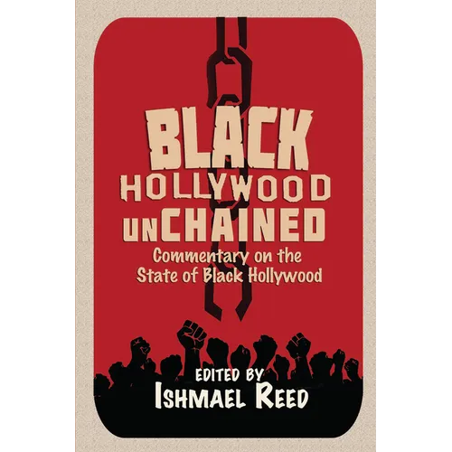 Black Hollywood Unchained