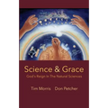 Science & Grace: God's Reign in the Natural Sciences