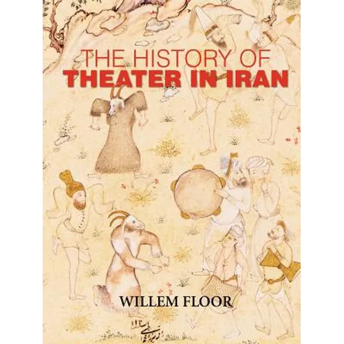 The History of Theater in Iran