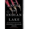 The Angel of Indian Lake