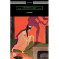 Lysistrata: (Translated with Annotations by The Athenian Society)