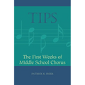 Tips: The First Weeks of Middle School Chorus