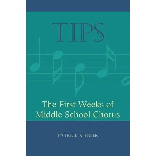 Tips: The First Weeks of Middle School Chorus