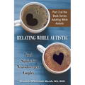 Relating While Autistic: Fixed Signals for Neurodivergent Couples