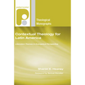 Contextual Theology for Latin America