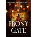 Ebony Gate: The Phoenix Hoard