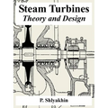Steam Turbines: Theory and Design