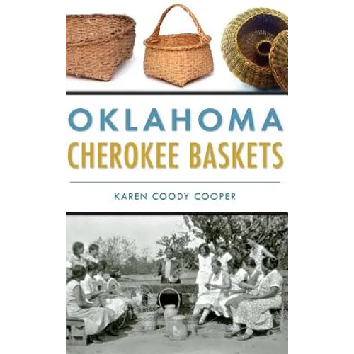 Oklahoma Cherokee Baskets