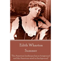 Edith Wharton - Summer