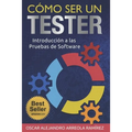 Cómo ser un Tester: Introducción a las Pruebas de Software