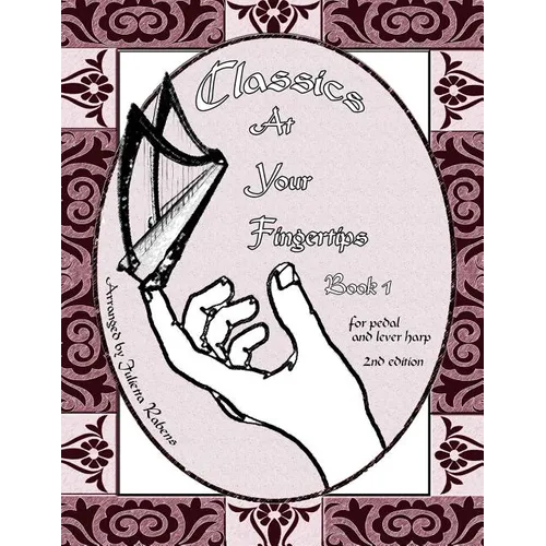 Classics at Your Fingertips: Book 1
