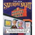 The New Saturday Night at Moody's Diner