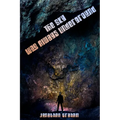 The Sky Was Always Underground