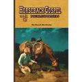 Horseback Gospel - Poems and Prayers