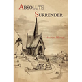 Absolute Surrender