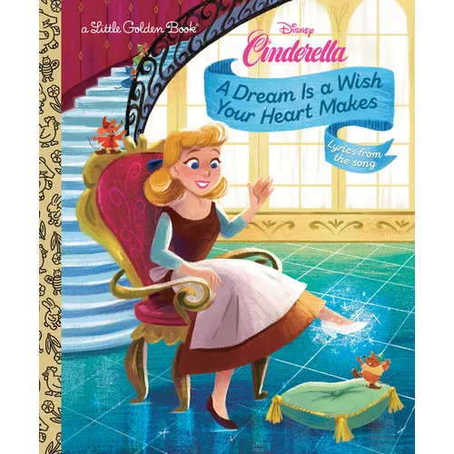 A Dream Is a Wish Your Heart Makes (Disney Cinderella)