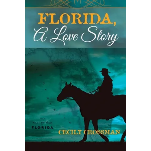 Florida, A Love Story