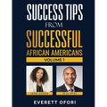 Success Tips from Successful African Americans