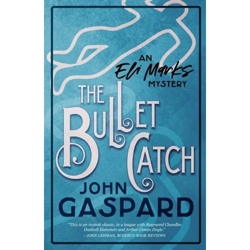 The Bullet Catch