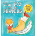 The Fox and the Feather