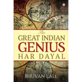 The Great Indian Genius Har Dayal