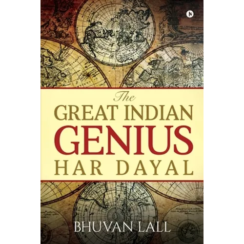 The Great Indian Genius Har Dayal