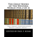 The Great Books of The Western World (Vol.2 of 2): " The Great Conversation About Great Ideas "