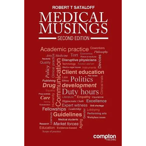 Medical Musings: Second Edition