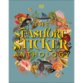 The Seashore Sticker Anthology: With More Than 1,000 Vintage Stickers