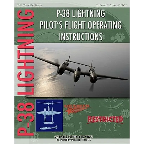 P-38 Lighting Pilot's Flight Operating Instructions