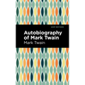 Autobiography of Mark Twain