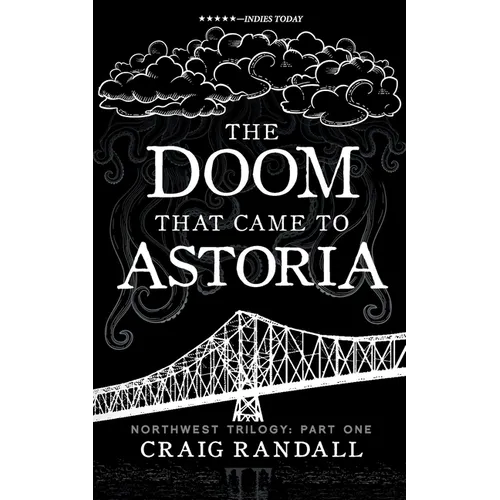 The Doom that came to Astoria