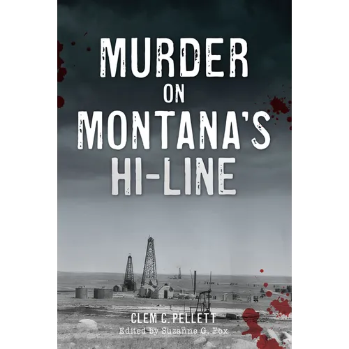 Murder on Montana's Hi-Line