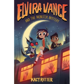 Elvira Vance and the Monster Mystery