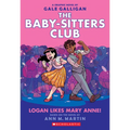 Logan Likes Mary Anne!: A Graphic Novel (the Baby-Sitters Club #8): Volume 8