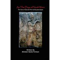 As The Days of Noah Were: The Sons of God and The Coming Apocalypse