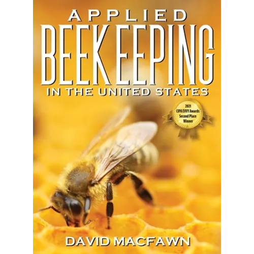 Applied Beekeeping in the United States