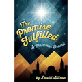 The Promise Fulfilled: A Christmas Drama