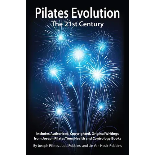 Pilates Evolution - The 21st Century