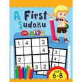 A First Sudoku for Kids Ages 6-8: Easy and Fun Activity Early Learning Workbook with Animal Coloring Pages