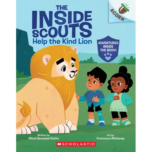 Help the Kind Lion: An Acorn Book (the Inside Scouts #1): Volume 1